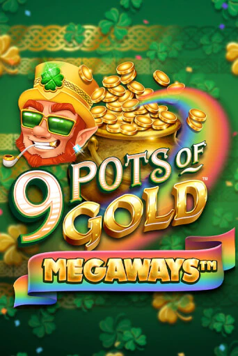 Играй в 9 Pots of Gold Megaways VF онлайн без регистрации | Азино Три Топора