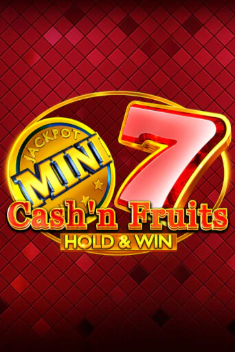 Играй в Cash'n Fruits Hold and Win онлайн без регистрации | Азино Три Топора
