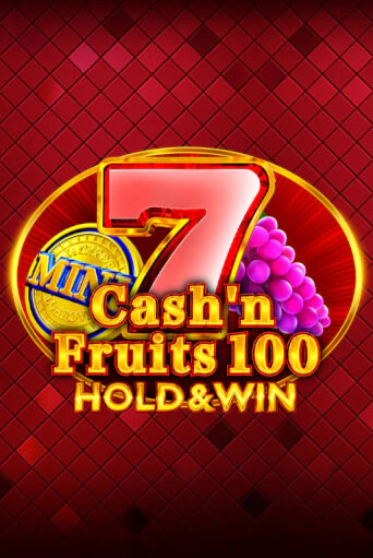 Играй в Cash'n Fruits 100 Hold And Win онлайн без регистрации | Азино Три Топора