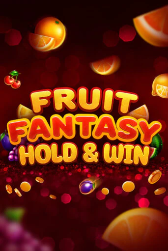 Играй в Fruit Fantasy Hold&Win онлайн без регистрации | Азино Три Топора