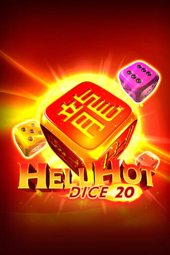 Играй в Hell Hot 20 Dice онлайн без регистрации | Азино Три Топора