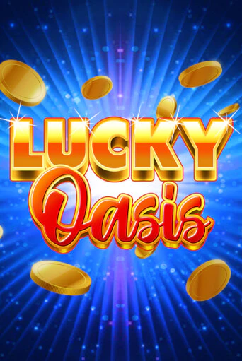 Играй в Lucky Oasis онлайн без регистрации | Азино Три Топора