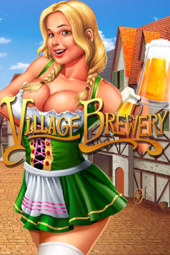 Играй в Village Brewery онлайн без регистрации | Азино Три Топора