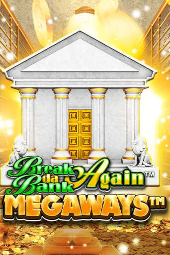 Играй в Break Da Bank Again™ MEGAWAYS™ онлайн без регистрации | Азино Три Топора